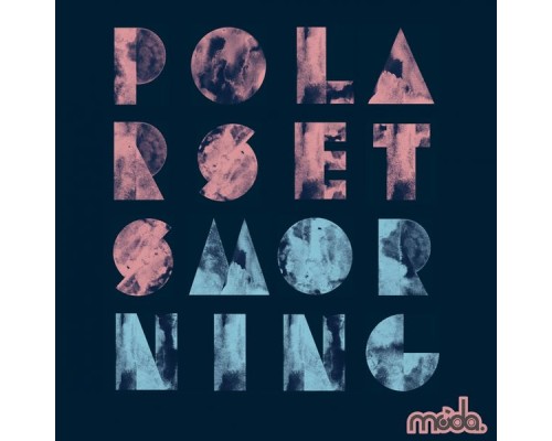 Polarsets - Morning