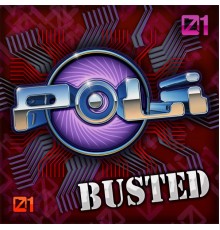 Poli - Busted