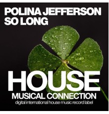 Polina Jefferson - So Long