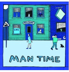 Pollyanna - Man Time