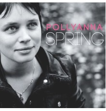 Pollyanna - Spring