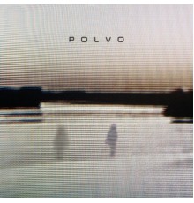 Polvo - El Futuro