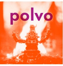 Polvo - Polvo