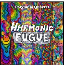 Polymnia Quartet - Sam Kohler: Harmonic Fugue