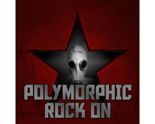 Polymorphic - Rock On EP