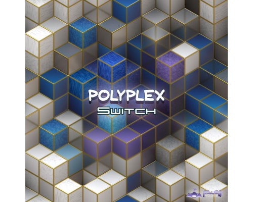 Polyplex - Switch