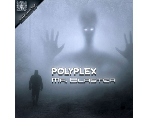 Polyplex - Mr. Blaster