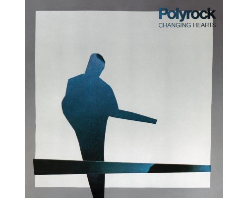 Polyrock - Changing Hearts