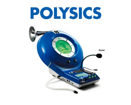 Polysics - Rocket