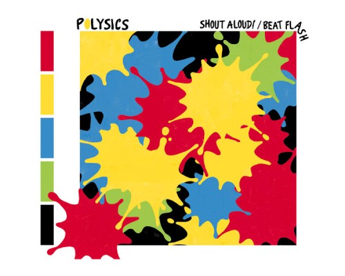 Polysics - Shout Aloud! / Beat Flash