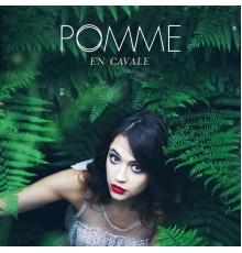 Pomme - En cavale