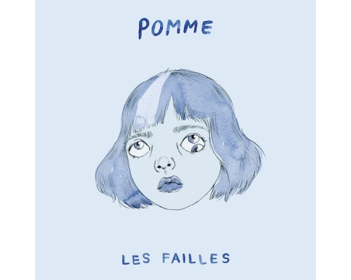 Pomme - Les Failles