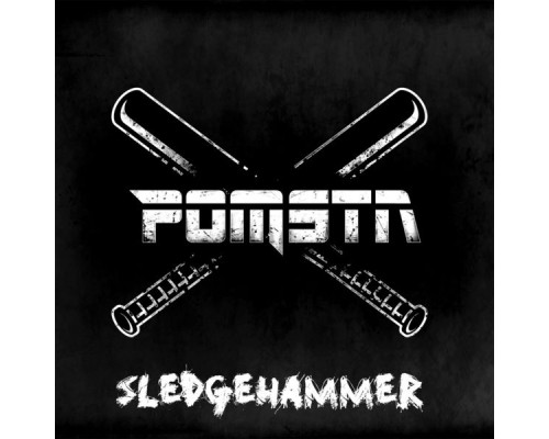 Pomsta - Sledgehammer