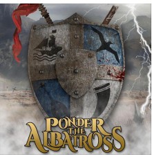 Ponder the Albatross - Ponder the Albatross