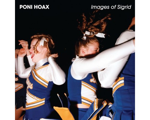 Poni Hoax - Images of Sigrid