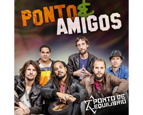 Ponto De Equilíbrio - Ponto & Amigos