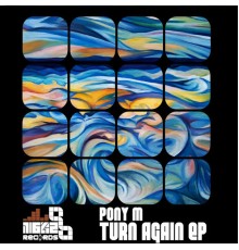 Pony M - Turn Again EP