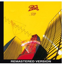 Pooh - Stop  (Remastered Version)