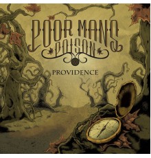 Poor Man's Poison - Providence