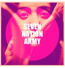 Pop Music Players, Musica Pop Radio, The Party Hits All Stars - Seven Nation Army