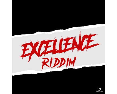 Pop Style - Excellence Riddim