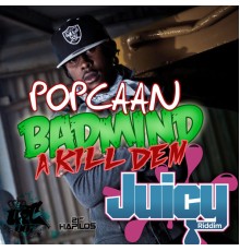 Popcaan - Badmind a Kill Dem