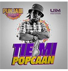 Popcaan & Anju Blaxx - Tie Mi