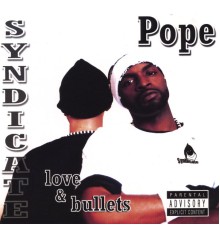 Pope - Love & Bullets