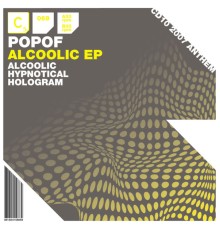 Popof - Alcoolic