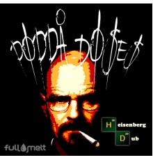 Poppa Doses - Heisenberg Dub