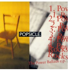 Popsicle - The Power Ballads EP