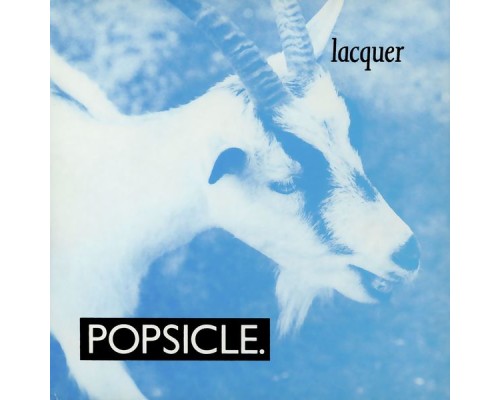 Popsicle - Lacquer