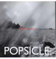 Popsicle - The Price We Pay