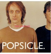 Popsicle - Stand Up and Testify