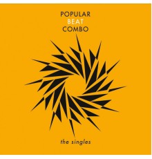 Popular Beat Combo - The Singles