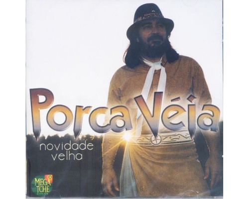 Porca Véia - Novidade Velha