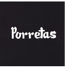 Porretas - Porretas