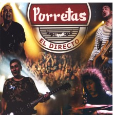 Porretas - El Directo