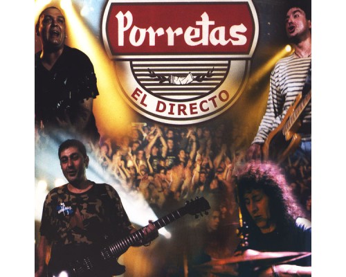 Porretas - El Directo