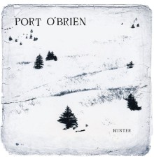 Port O'Brien - Winter