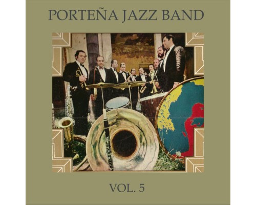 Porteña Jazz Band - Porteña Jazz Band Vol. 5