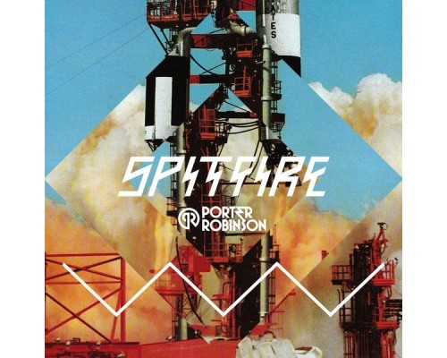 Porter Robinson - Spitfire EP