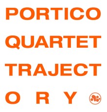 Portico Quartet - Trajectory (Live at Metropolis Studio)