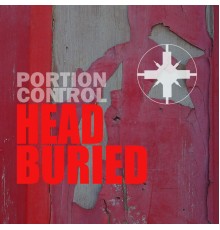 Portion Control - Head Buried