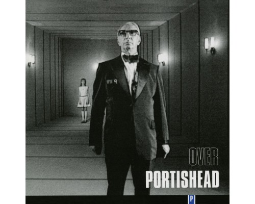 Portishead - Over