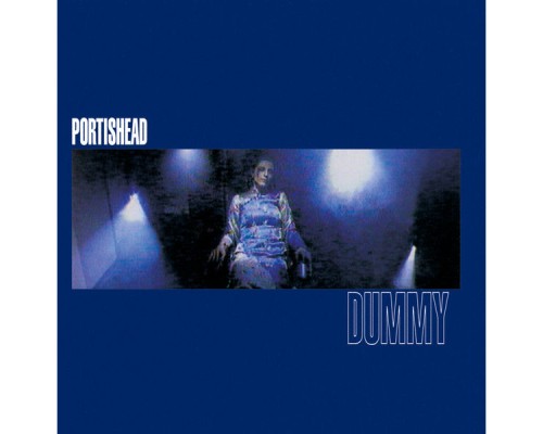 Portishead - Dummy