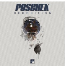 Poschek - Deorbiting (Original Mix)