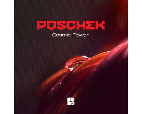 Poschek - Cosmic Flower (Original Mix)