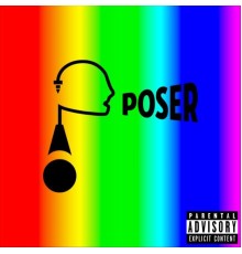 Poser - I Am Poser