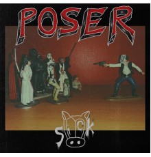 Poser - Sick